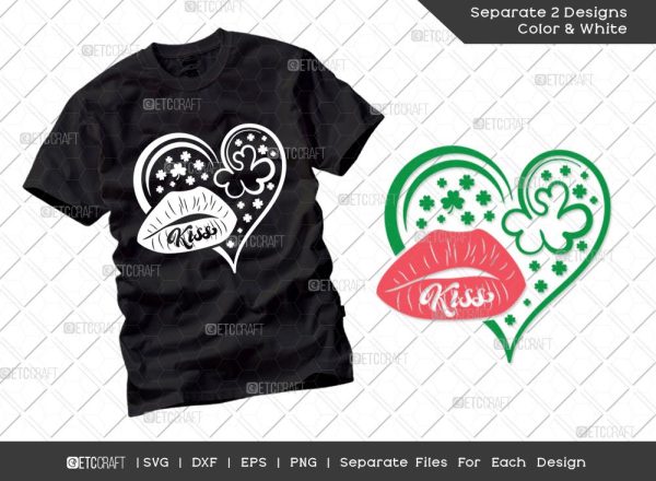 Love Shape With Lips Kiss SVG Cut File | St Patricks Day Svg | Lips Svg | Clover Leaf Tree Svg | T-shirt Design Online now