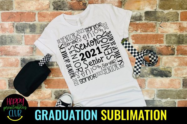 Senior 2021 Sublimation- Graduation Sublimation PNG Discount