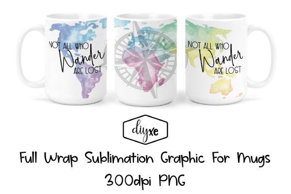 Not All Who Wander Are Lost - Sublimation Graphic For Mug Online Sale
